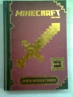 MINECRAFT. GHIDUL MODULUI COMBAT