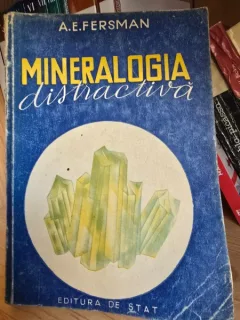 Mineralogie distractiva-A.E.Fersman