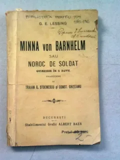 MINNA VON BARNHELM SAU NOROC DE SOLDAT - G.E. LESSING   (COMEDIE IN 5 ACTE)