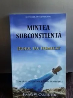 MINTEA SUBCONSTIENTA--HARRY W. CARPENTER