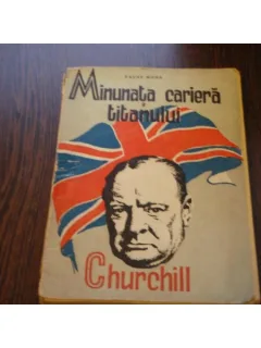 MINUNATA CARIERA A TITANULUI CHURCHILL - FAUS MOHAR