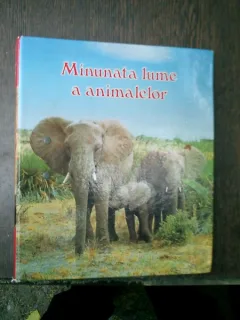 Minunata lume a animalelor
