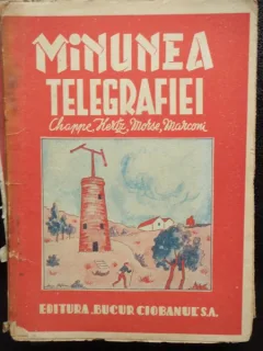 MINUNEA TELEGRAFIEI