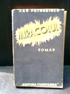 Miracolul - Dan Petrascu