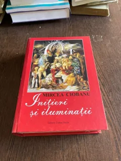 Mircea Ciobanu Initieri si iluminatii (cu dedicatie)