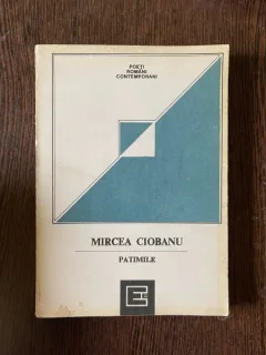 Mircea Ciobanu - Patimile