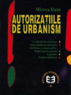 MIRCEA DUTU - AUTORIZATIILE DE URBANISM