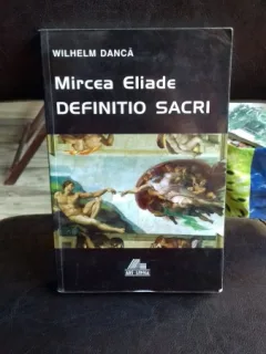 MIRCEA ELIADE DEFINITIO SACRI - WILHELM DANCA