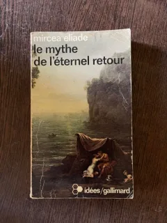 Mircea Eliade Le Mythe de L eternel retour (1969)