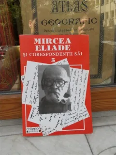 MIRCEA ELIADE SI CORESPONDENTII SAI , MIRCEA HANDOCA , VOL 5
