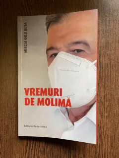 MIRCEA GELU BUTA VREMURI DE MOLIMA