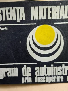 Mircea Mihail Popovici - Rezistenta Materialelor. Program de Autoinstruire prin descoperire dirijata