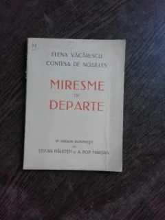 MIRESME DE DEPARTE - ELENA VACARESCU