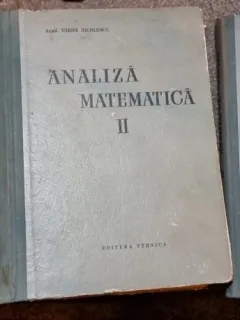 Miron Nicolescu - Analiza Matematica Vol. 1, 2, 3