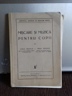 MISCARE SI MUZICA PENTRU COPII - VIRGIL ROSALA