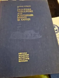 Miscarile vibratorii ale arborilor drepti si cotiti - Andrei Ripianu