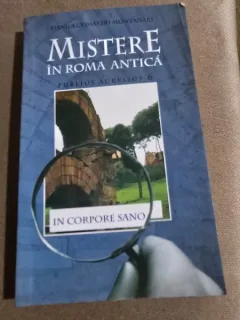 Mistere in Roma Antica. Publius Aurelius 6 - Danila Comastri Montanari