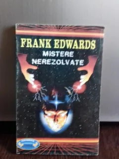 MISTERE NEREZOLVATE - FRANK EDWARDS