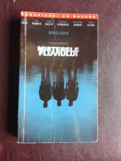 Misterele fluviului - Dennis Lehane
