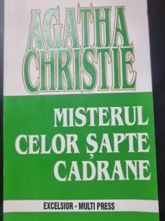 Misterul celor sapte cadrane - Agatha Christie