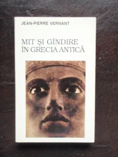 MIT SI GINDIRE IN GRECIA ANTICA - JEAN PIERRE VERNANT