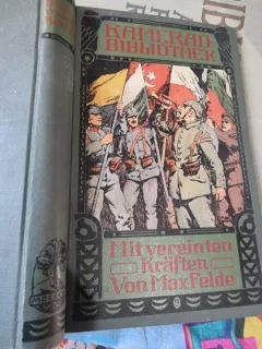 Mit Vereinten Kräften - Max Felde  text in limba germana