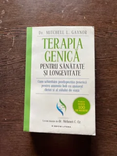 Mitchell L. Gaynor - Terapia genica pentru sanatate si longevitate