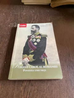 Mite Kremnitz - Regele Carol al Romaniei. Povestea unei vieti