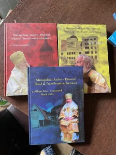 Mitropolitul Andrei-Pastorul bland al Transilvaniei euharistice (2 volume, Vol I. Cuvinte omagiale, Vol III. Album Foto - Centenarul Marii Uniri)
