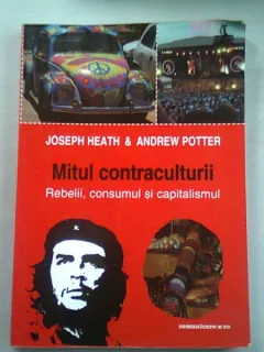 MITUL CONTRACULTURII - JOSEPH HEATH