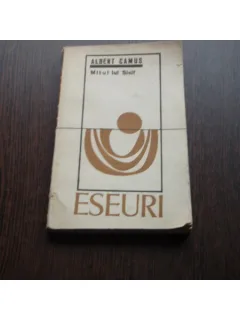 MITUL LUI SISIF ESEURI - ALBERT CAMUS