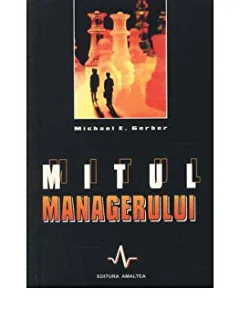 MITUL MANAGERULUI - MICHAEL E. GERBER