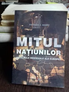MITUL NATIUNILOR - PATRICK J. GEARY