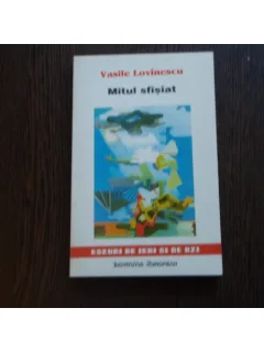 MITUL SFASIAT - VASILE LOVINESCU