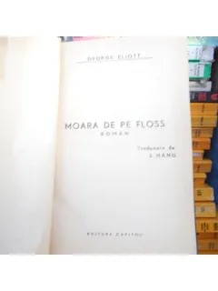 Moara de pe Floss , George Eliot