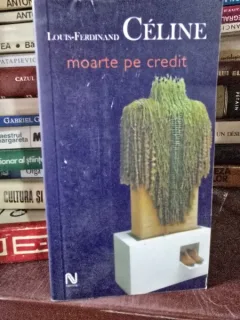 Moarte pe credit - Louis-Ferdinand Celine