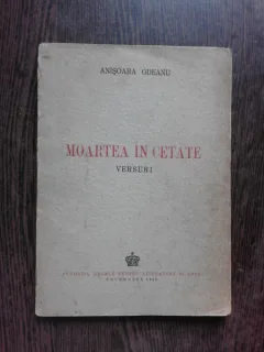 MOARTEA IN CETATE-ANISOARA ODEANU