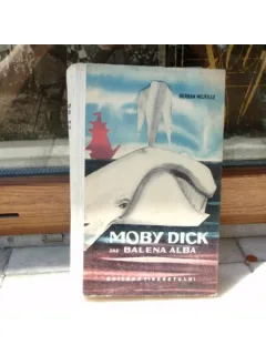 Moby Dick sau Balena alba , Herman Melville , 1961