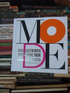MODE / MODA , 365 HISTOIRES POUR ETRE BIEN DANS SES BASKETS , CATHERINE JAZDZEWSKI