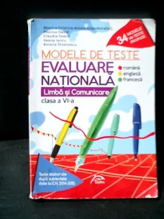 Modele de teste evaluare nationala Limba si comunicare clasa a VI-a - Monica Cristina Anisie