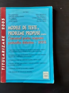 MODELE DE TESTE PROPUSE PENTRU CONCURSUL PENTRU OCUPAREA POSTURILOR DIDACTICE - 2005