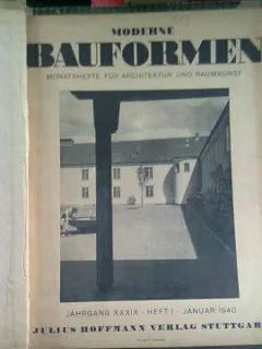 MODERN BAUFORMEN (REVISTA LUNARA DE ARHITECTURA, IN LIMBA GERMANA)  4 NUMERE