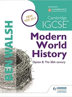 MODERN WORLD HISTORY - BEN WALSH   (CARTE IN LIMBA ENGLEZA)