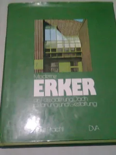 MODERNE ERKER AN FASSADE UND DACH IN PLANUNG UND GESTALTUNG - KLAUS PRACHT (CARTE DE ARHITECTURA, IN LIMBA GERMANA)
