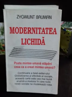 MODERNITATEA LICHIDA - ZYGMUNT BAUMAN