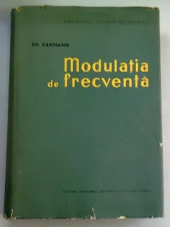 MODULATIA DE FRECVENTA - GH. CARTIANU