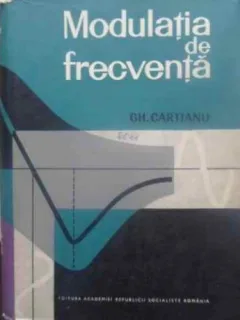 MODULATIA DE FRECVENTA - GH. CARTIANU