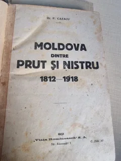 Moldova dintre Prut si Nistru 1812-1918 - P. Cazacu