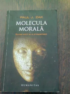 MOLECULA MORALA - PAUL J. ZAK
