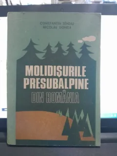 Molidisurile Pesubalpine din Romania - Constantin Sindiu